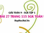 Giải bài 27 trang 115 SGK Toán 9 tập 1